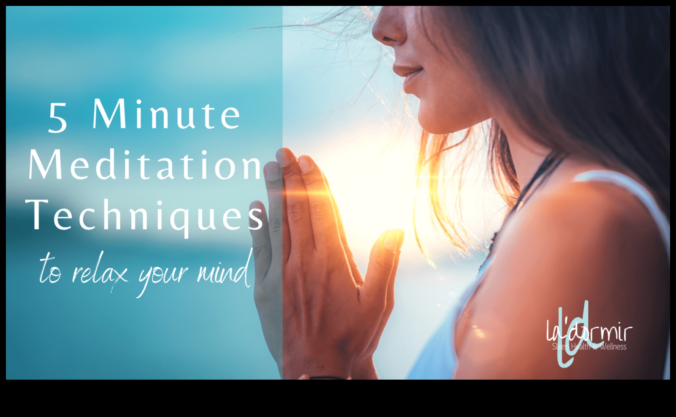 أفكار هادئة: تقنيات التأمل لتخفيف التوتر