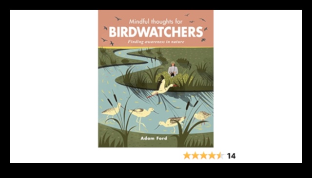 يقظة مراقب الطيور: العثور على الهدوء في مراقبة الطبيعة